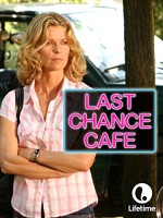Last Chance Cafe (2006) afişi