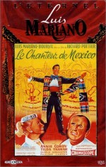 Le Chanteur De Mexico (1956) afişi