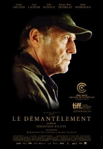 Le démantèlement (2013) afişi Le démantèlement (2013) afişi