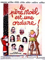 Le Père Noël Est Une Ordure (1982) afişi