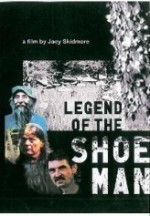 Legend of the Shoe Man (2010) afişi Legend of the Shoe Man (2010) afişi