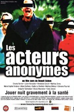 Les Acteurs Anonymes (2001) afişi