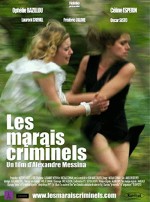 Les Marais Criminels (2010) afişi