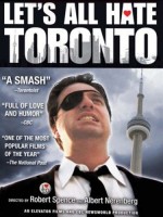 Let's All Hate Toronto (2007) afişi