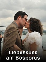 Liebeskuss Am Bosporus (2011) afişi