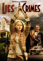 Lies And Crimes (2007) afişi