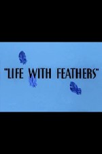 Life With Feathers (1945) afişi