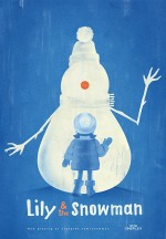 Lily & The Snowman (2015) afişi Lily & The Snowman (2015) afişi