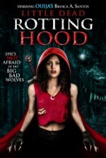 Little Dead Rotting Hood Little Dead Rotting Hood