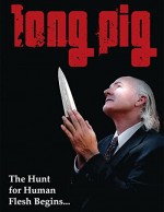 Long Pig (2008) afişi