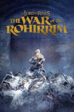 Lord of the Rings: The War of the Rohirrim (2023) afişi