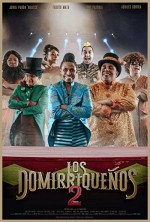 Los Domirriqueños 2 (2019) afişi