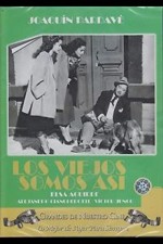 Los Viejos Somos Así (1948) afişi