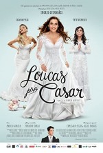 Loucas pra Casar (2015) afişi