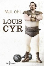 Louis Cyr (2013) afişi Louis Cyr (2013) afişi