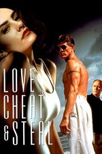 Love, Cheat & Steal (1993) afişi