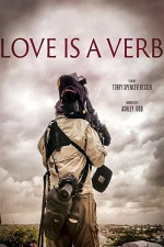 Love is A Verb (2014) afişi