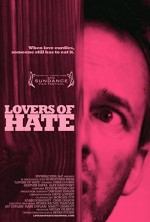 Lovers Of Hate (2010) afişi