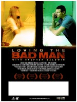 Loving The Bad Man (2010) afişi Loving The Bad Man (2010) afişi