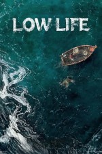 Low Life (2025) Fragman (2025) afişi