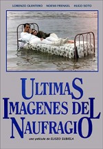 Últimas Imagenes Del Naufragio (1989) afişi