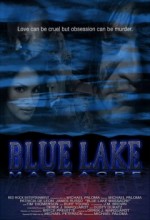 Mavi Göl Katliamı (2007) afişi