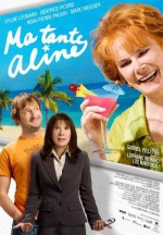 Ma tante Aline (2007) afişi