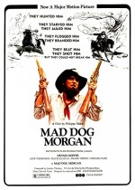 Mad Dog Morgan (1976) afişi