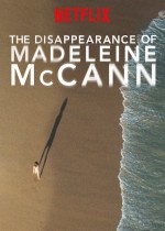 Madeleine McCann'in Kayboluşu (2019) afişi Madeleine McCann'in Kayboluşu (2019) afişi