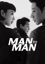 Man to Man (2017) afişi Man to Man (2017) afişi