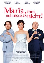 Maria, He Doesn't Like It (2009) afişi
