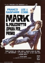 Mark Shoots First (1975) afişi