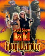 Max Hell Frog Warrior (2002) afişi