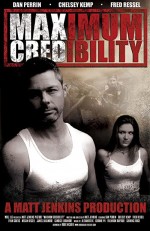Maximum Credibility (2009) afişi