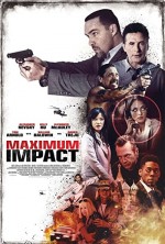 Maximum Impact (2017) afişi