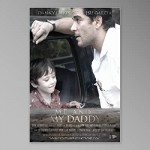 Me And My Daddy (2008) afişi