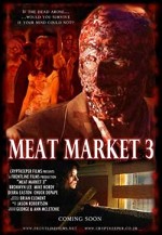 Meat Market 3 (2006) afişi