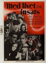 Med Livet Som Insats (1940) afişi
