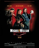 Miguel Ve William (2007) afişi
