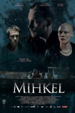 Mihkel (2018) afişi