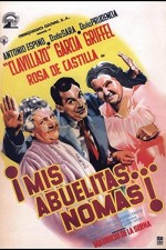¡mis Abuelitas... No Más! (1961) afişi
