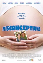 Misconceptions (2008) afişi