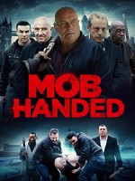 Mob Handed (2016) afişi