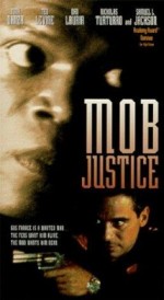 Mob Justice Mob Justice