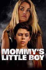 Mommy's Little Boy (2017) afişi