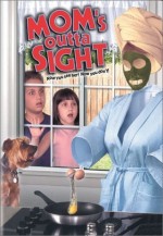 Mom's Outta Sight (1998) afişi