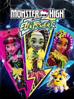 Monster High: Electrified Monster High: Electrified