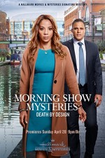 Morning Show Mysteries: Death by Design (2019) afişi