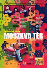 Moszkva Tér (2001) afişi