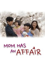 Mom Has an Affair (2020) afişi